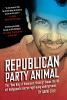 Republican Party Animal: A Review 